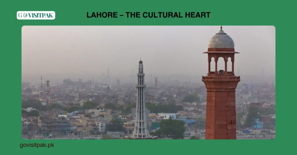 Lahore – The Cultural Heart