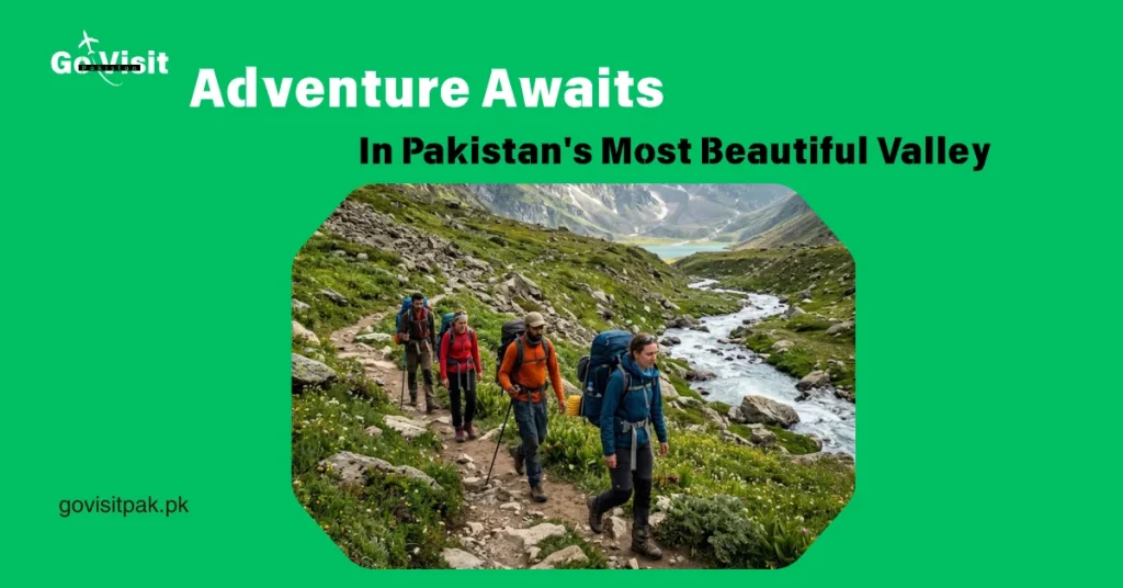 Naran and Kaghan Valley adventure tourism featuring trekking, alpine lakes and mountain exploration