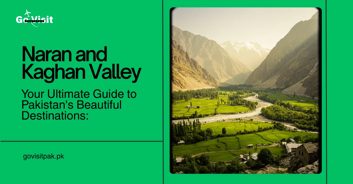 Naran and Kaghan Valley