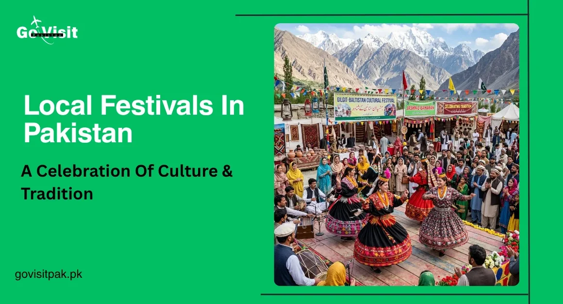 Local festivals in Pakistan showcasing traditional celebrations, cultural performances and vibrant community events