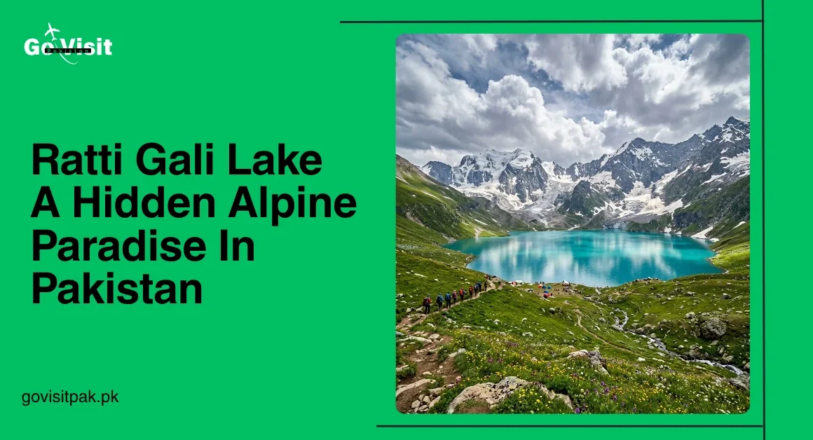 Ratti Gali Lake Pakistan featuring alpine glacial lake, snow mountains and scenic Neelum Valley landscapes