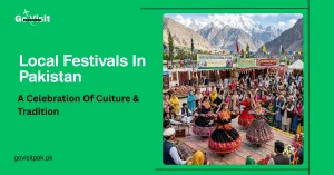 Local festivals in Pakistan showcasing traditional celebrations, cultural performances and vibrant community events
