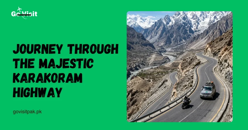 Khunjerab Pass travel route in Pakistan featuring Karakoram Highway and breathtaking mountain scenery