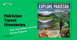 Pakistan travel itineraries featuring trip planning, destination routes and travel experiences across Pakistan