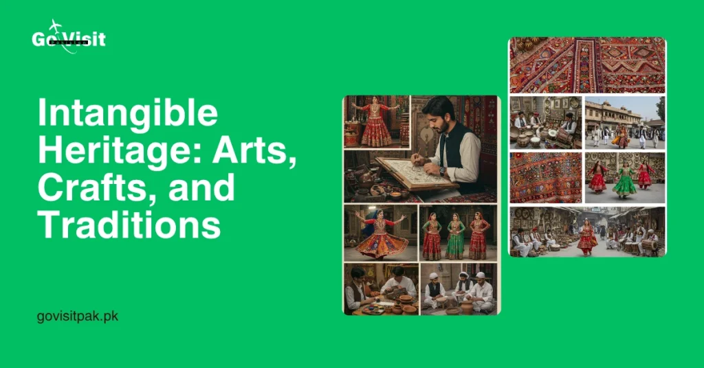 Intangible Heritage Arts, Crafts, and Traditions