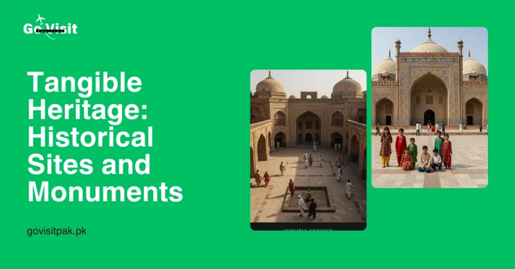 Tangible Heritage Historical Sites and Monuments