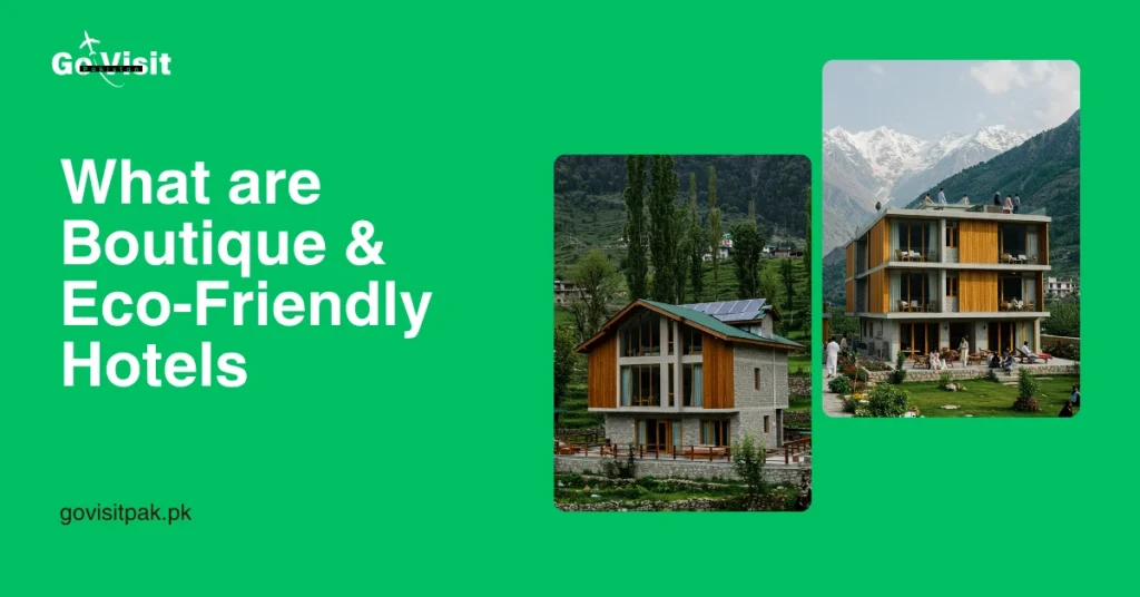 What are Boutique & Eco-Friendly Hotels