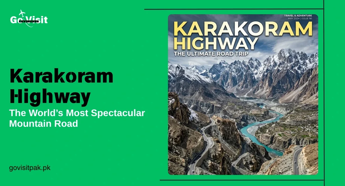 Karakoram Highway featuring scenic mountain roads, Karakoram landscapes and iconic travel routes in Pakistan