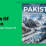 Glaciers of Pakistan featuring Baltoro Glacier, Karakoram mountains and spectacular frozen landscapes