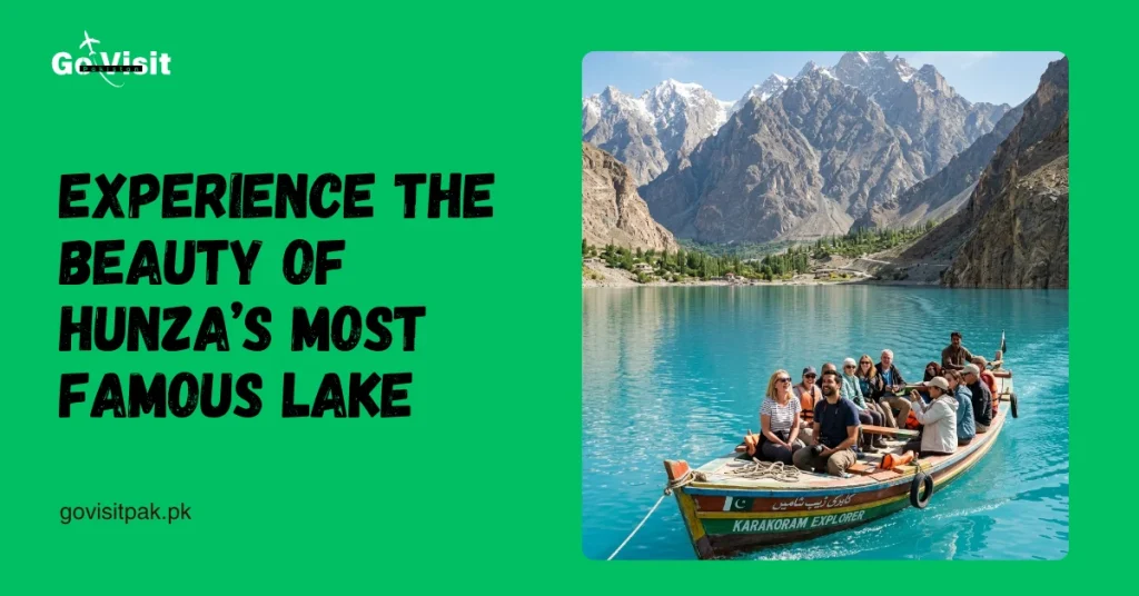 Attabad Lake Hunza showcasing boating activities, crystal clear water and scenic mountain views