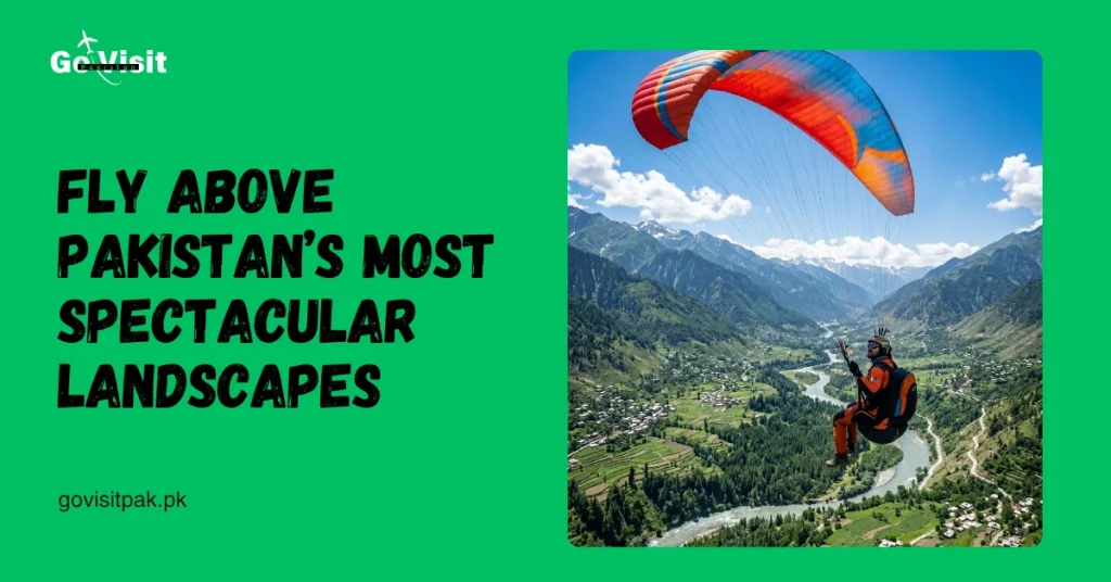 Paragliding in Pakistan showcasing scenic mountain views and thrilling outdoor adventure experiences
