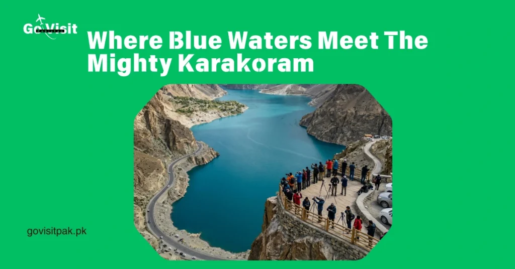 Attabad Lake Hunza Pakistan highlighting stunning blue waters and majestic Karakoram mountain landscapes