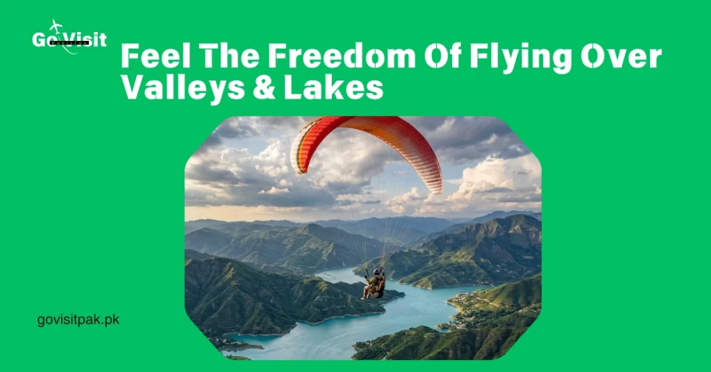 Paragliding in Pakistan highlighting aerial lake views, mountain scenery and extreme adventure sports