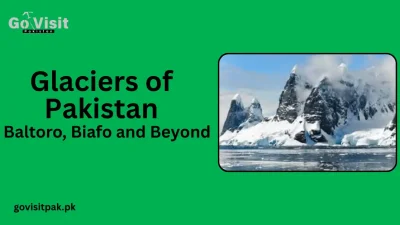 Glaciers of Pakistan