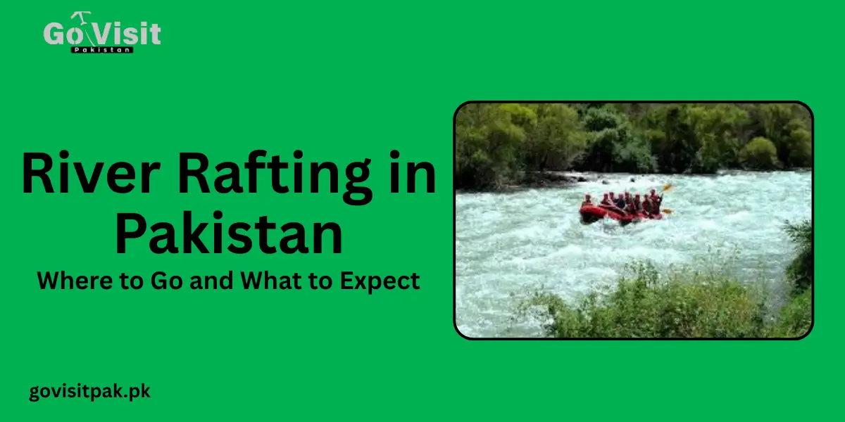 River Rafting in Pakistan