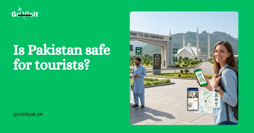 Is Pakistan safe for tourists